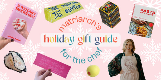 Matriarch's 2024 Shop Small Gift Guide: For the Chef