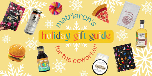 Matriarch's 2024 Shop Small Gift Guide: For your Coworkers