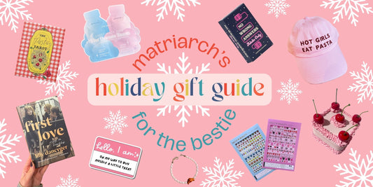 Matriarch's 2024 Shop Small Gift Guide: For your Bestie, or Yourself!