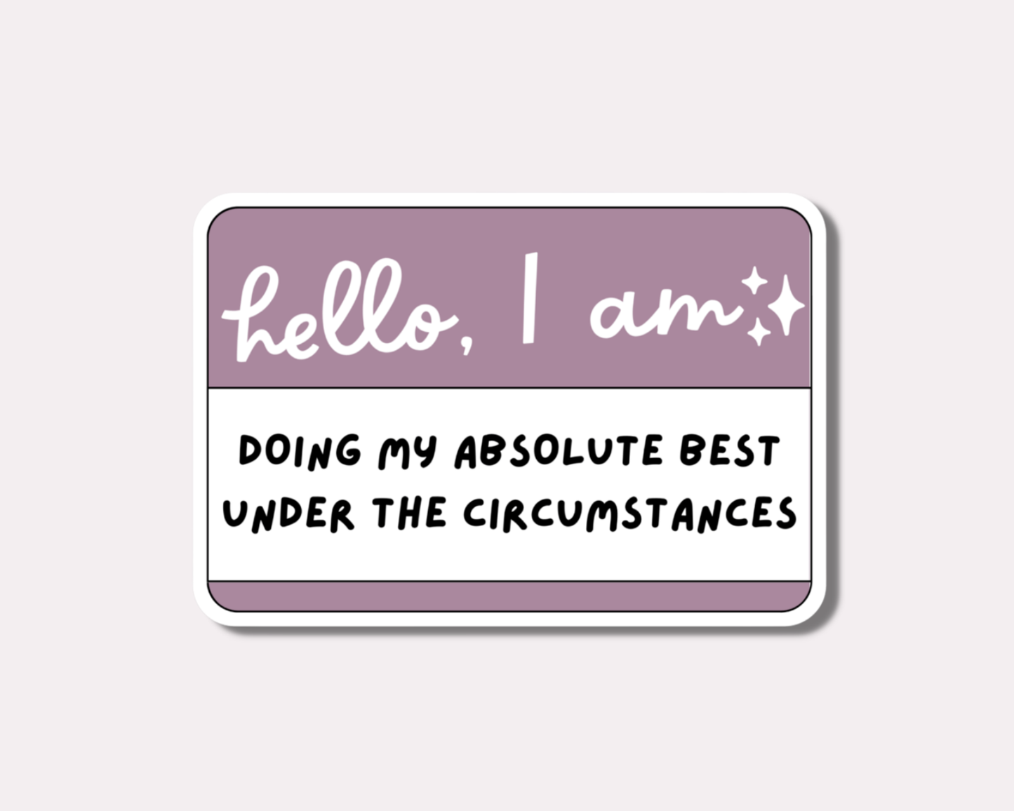 One Oliver - Hello, I am Doing my Best Sticker