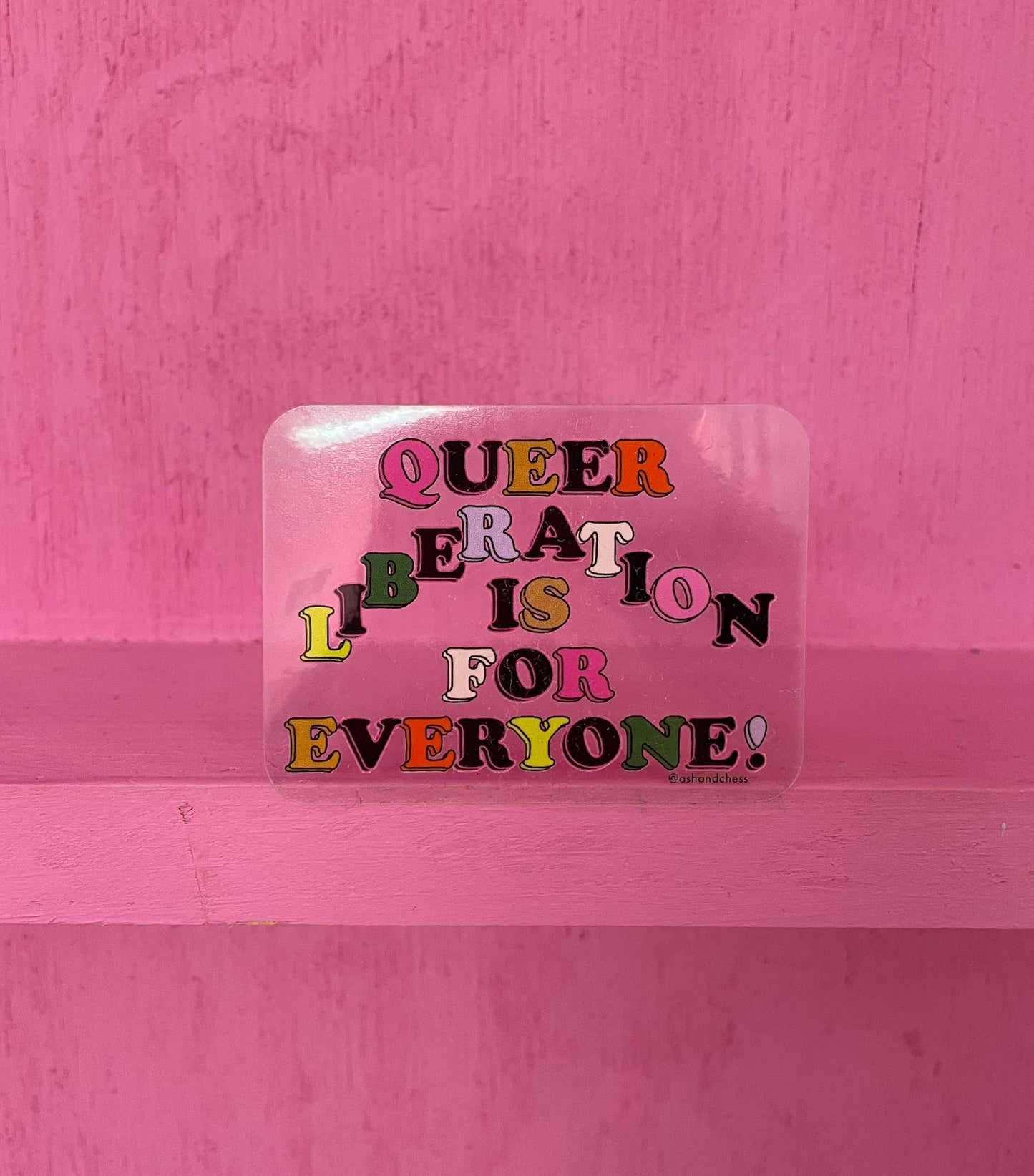 Ash + Chess - Sticker - Queer Liberation Is For Everyone