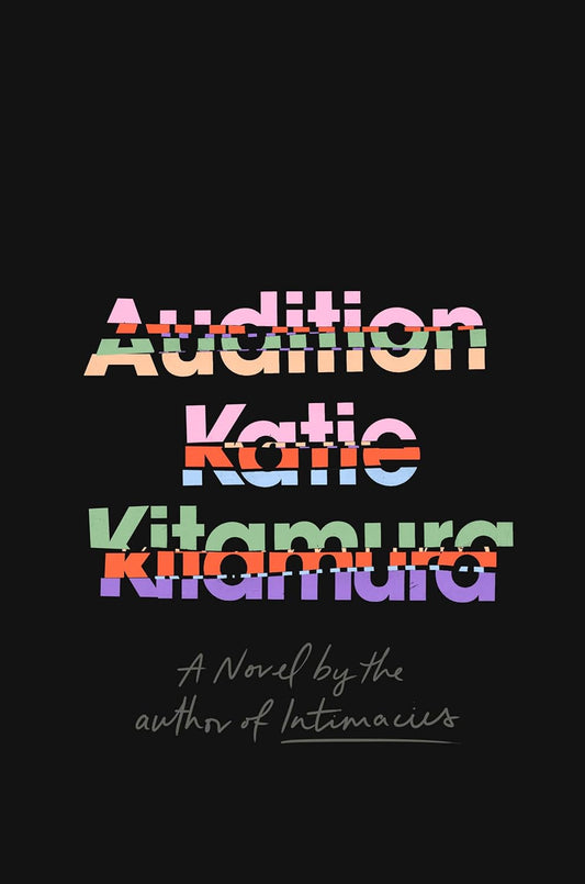 Audition - Katie Kitamura