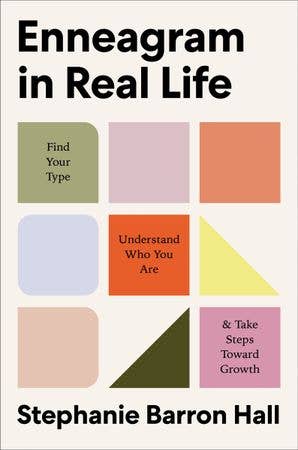 Enneagram In Real Life - Stephanie Barron Hall