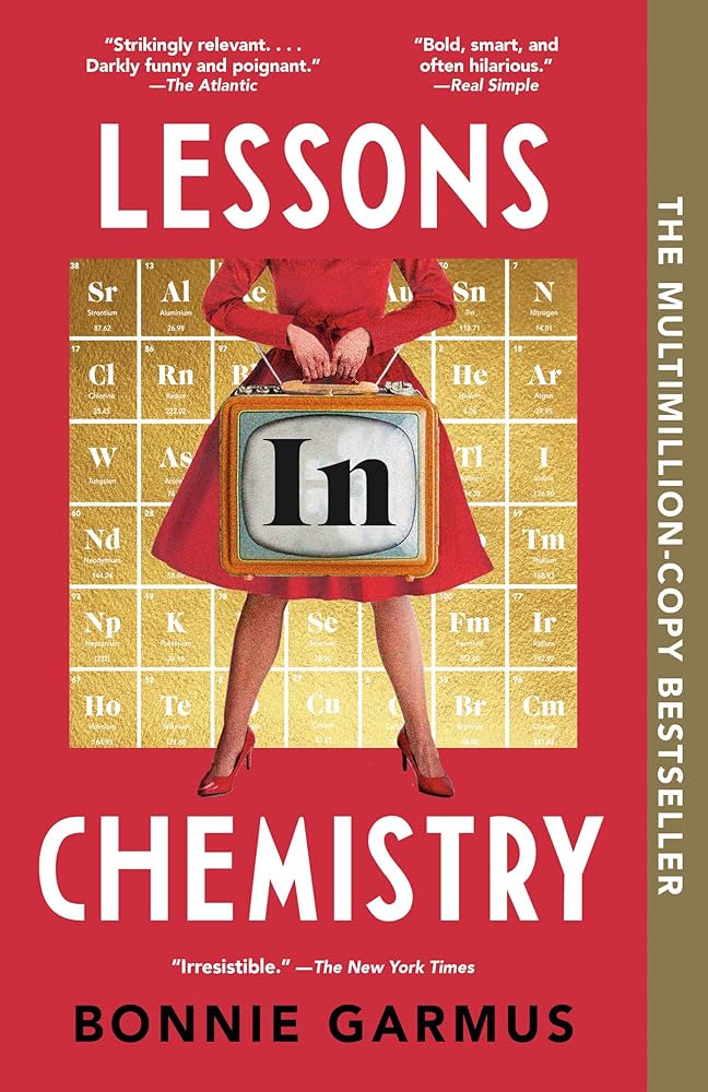 Bonnie Garmus- Lessons in Chemistry