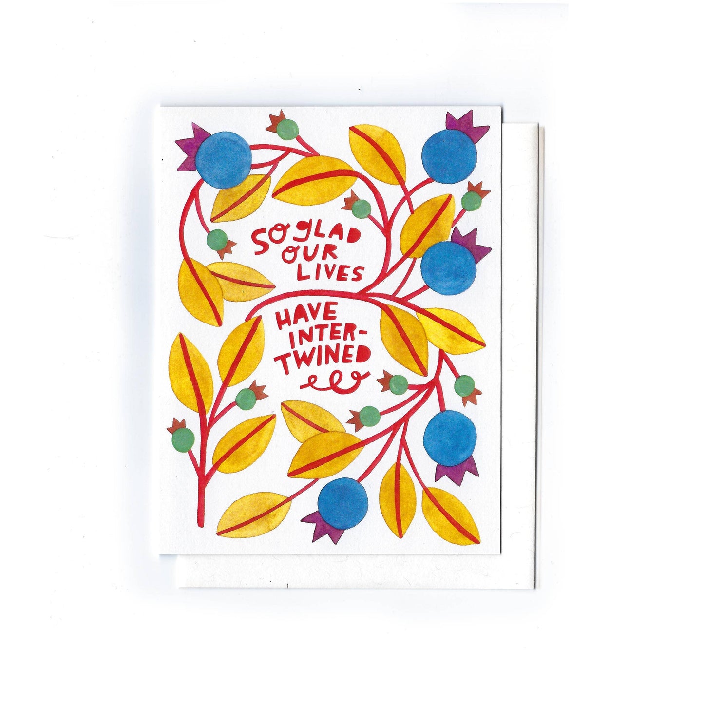 I'm So Glad Our Lives Have Intertwined - Card