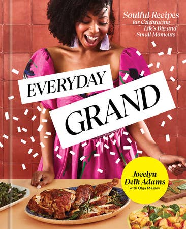 Everyday Grand - Jocelyn Delk Adams