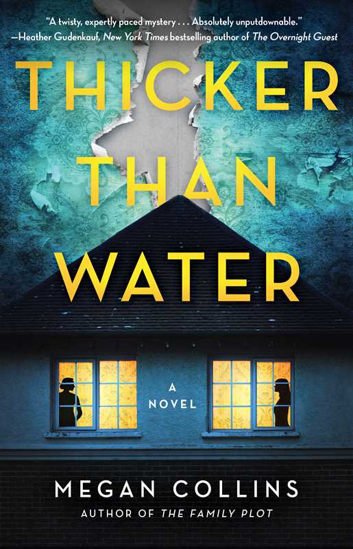 Thicker Than Water by Megan Collins