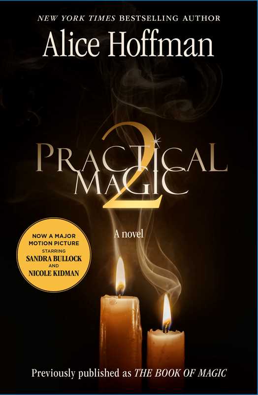 Practical Magic 2 by Alice Hoffman