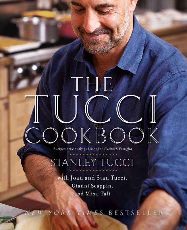 Tucci Cookbook by Stanley   Tucci