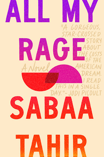 All My Rage -Sabaa Tahir