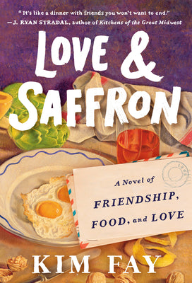 Love & Saffron - Kim Fay