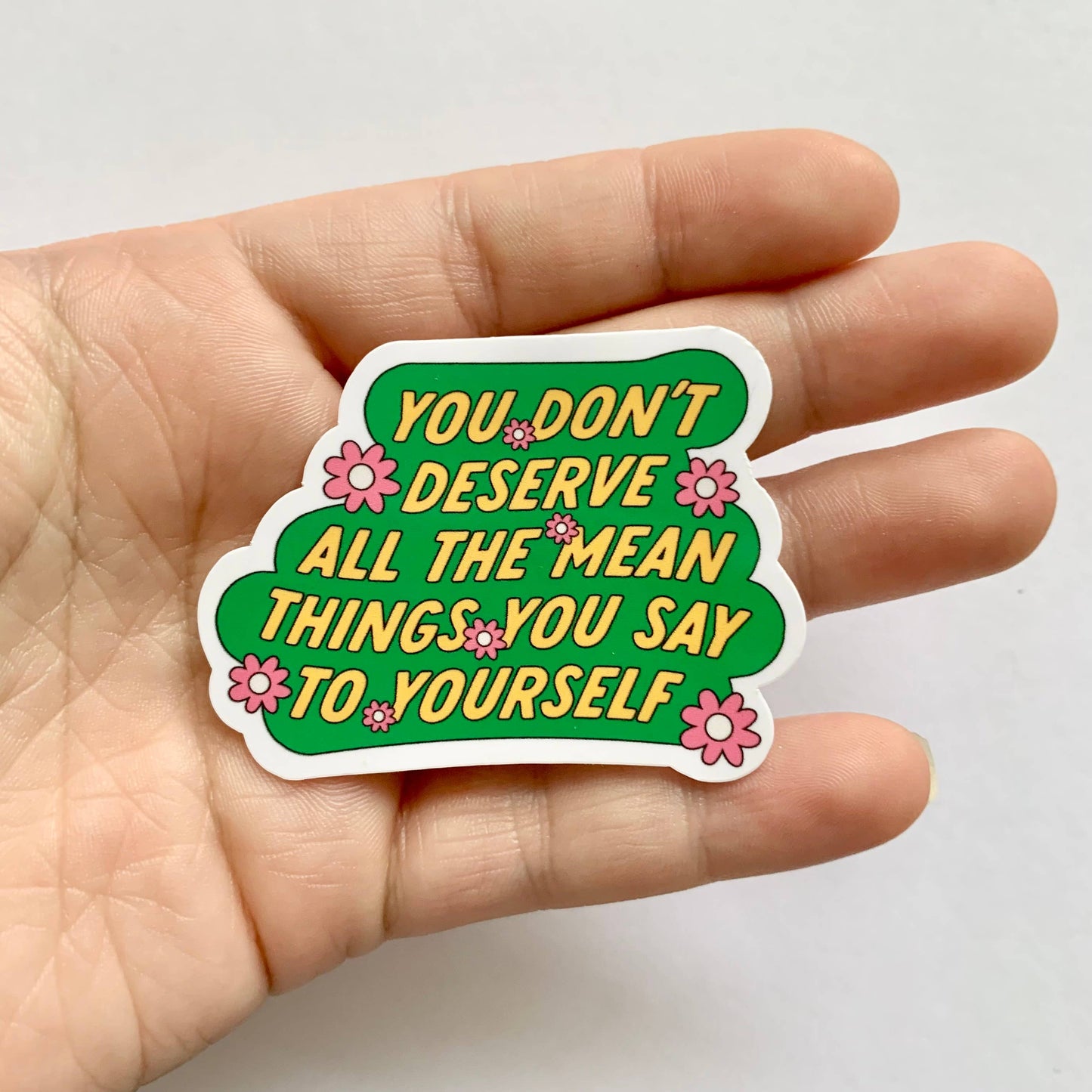 Talk Nicely to Yourself Sticker