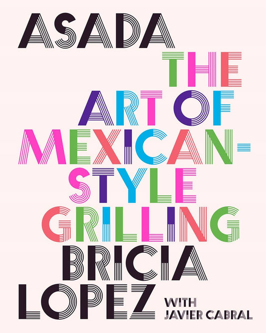 Asada- Bricia Lopez and Javier Cabral