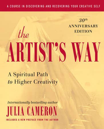 The Artist's Way- Julia Cameron