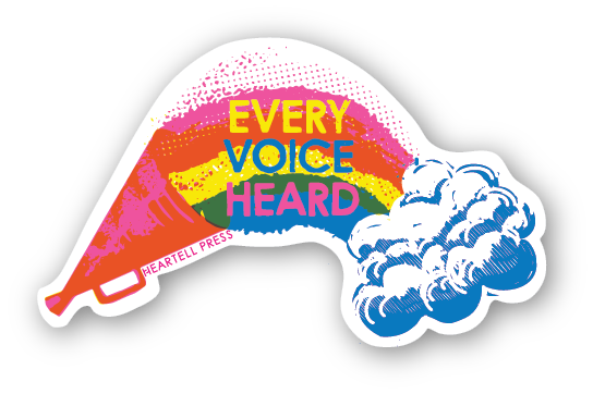 Heartell Press - Eco Friendly Every Voice Heard Die Cut Sticker