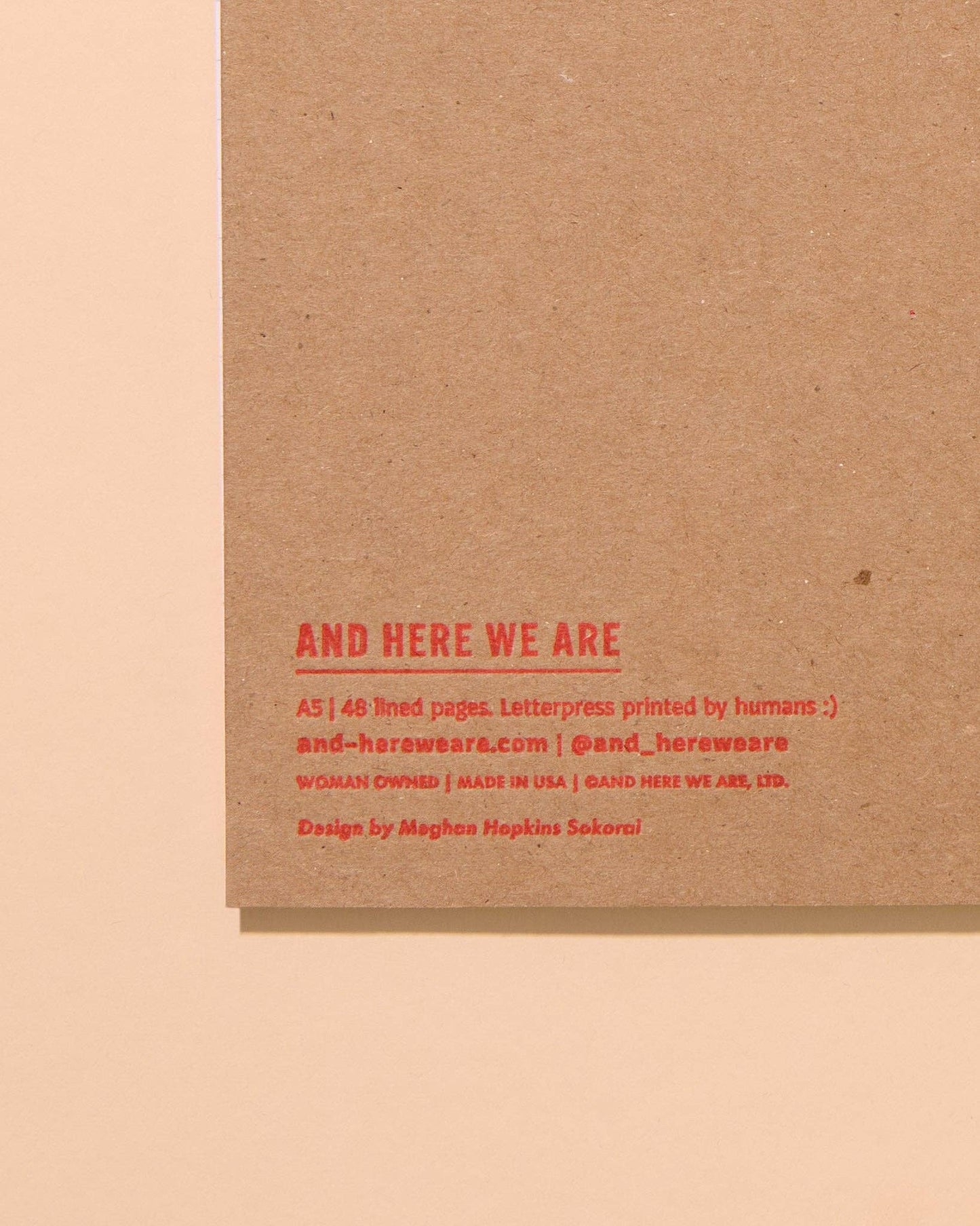 And Here We Are - Hot Dogs Letterpress Spiral Notebook
