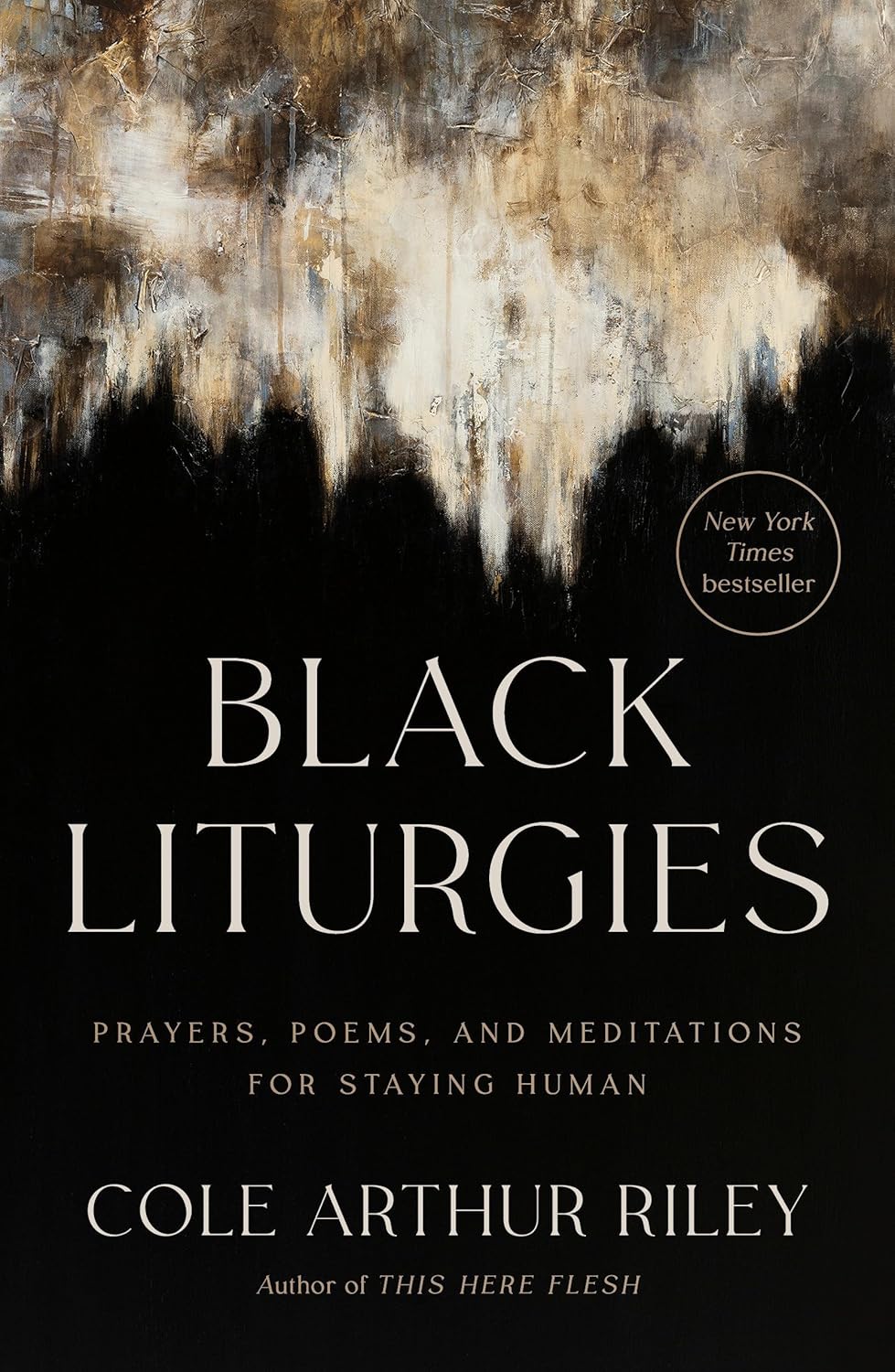 Black Liturgies - Cole Riley
