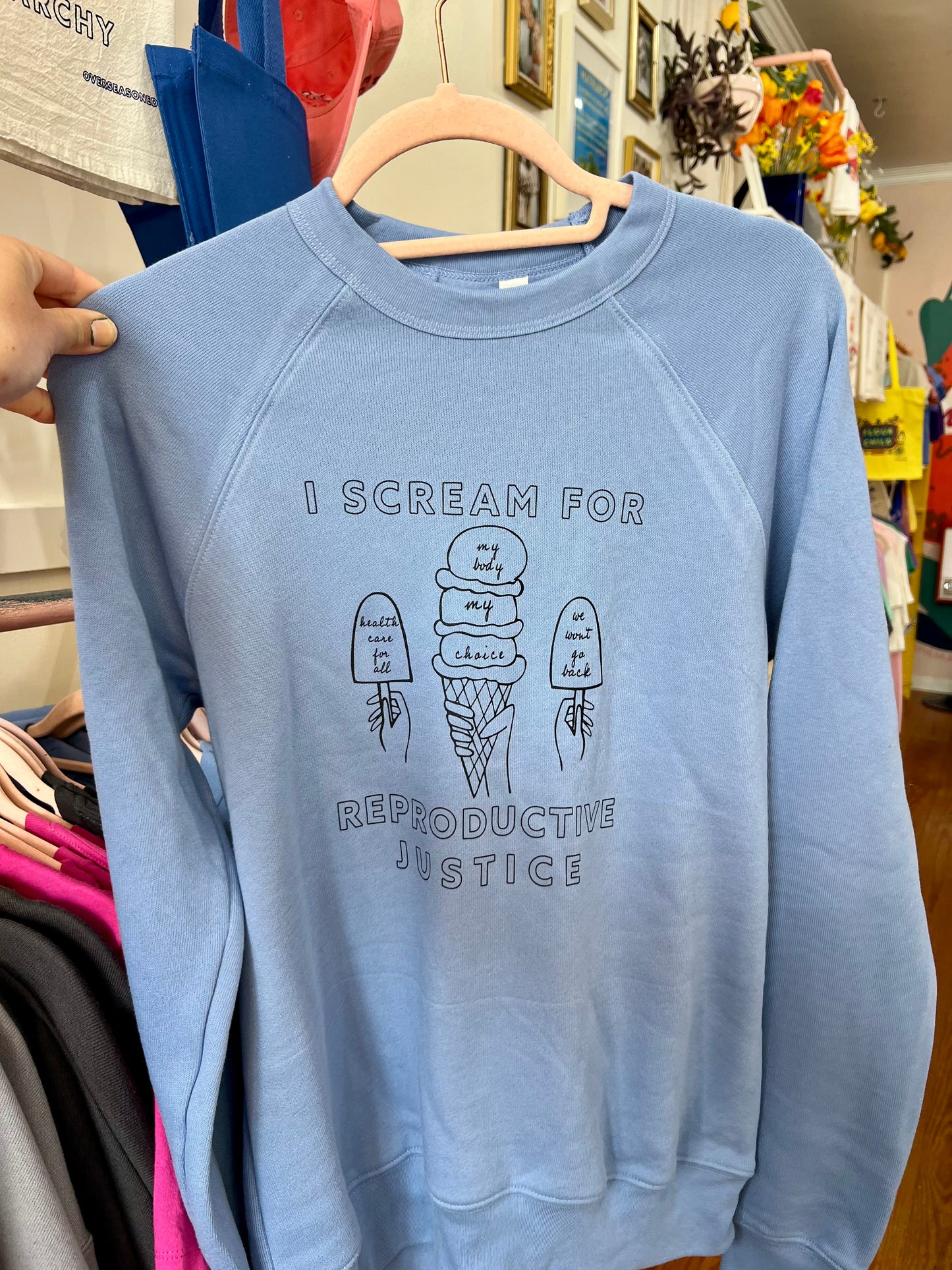 Ice Cream for Reproductive Justice Crewneck