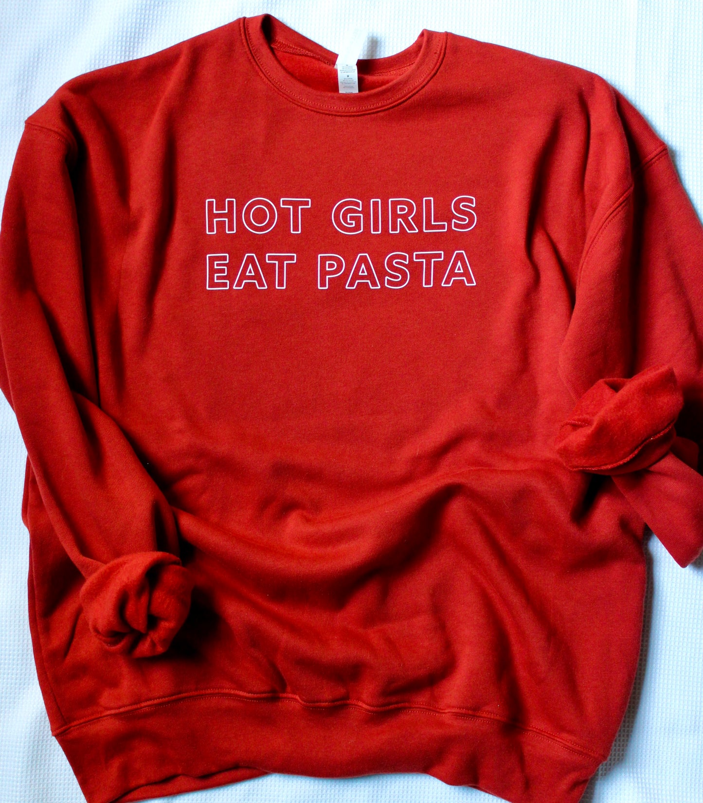 Hot Girls Eat Pasta Unisex Crewneck