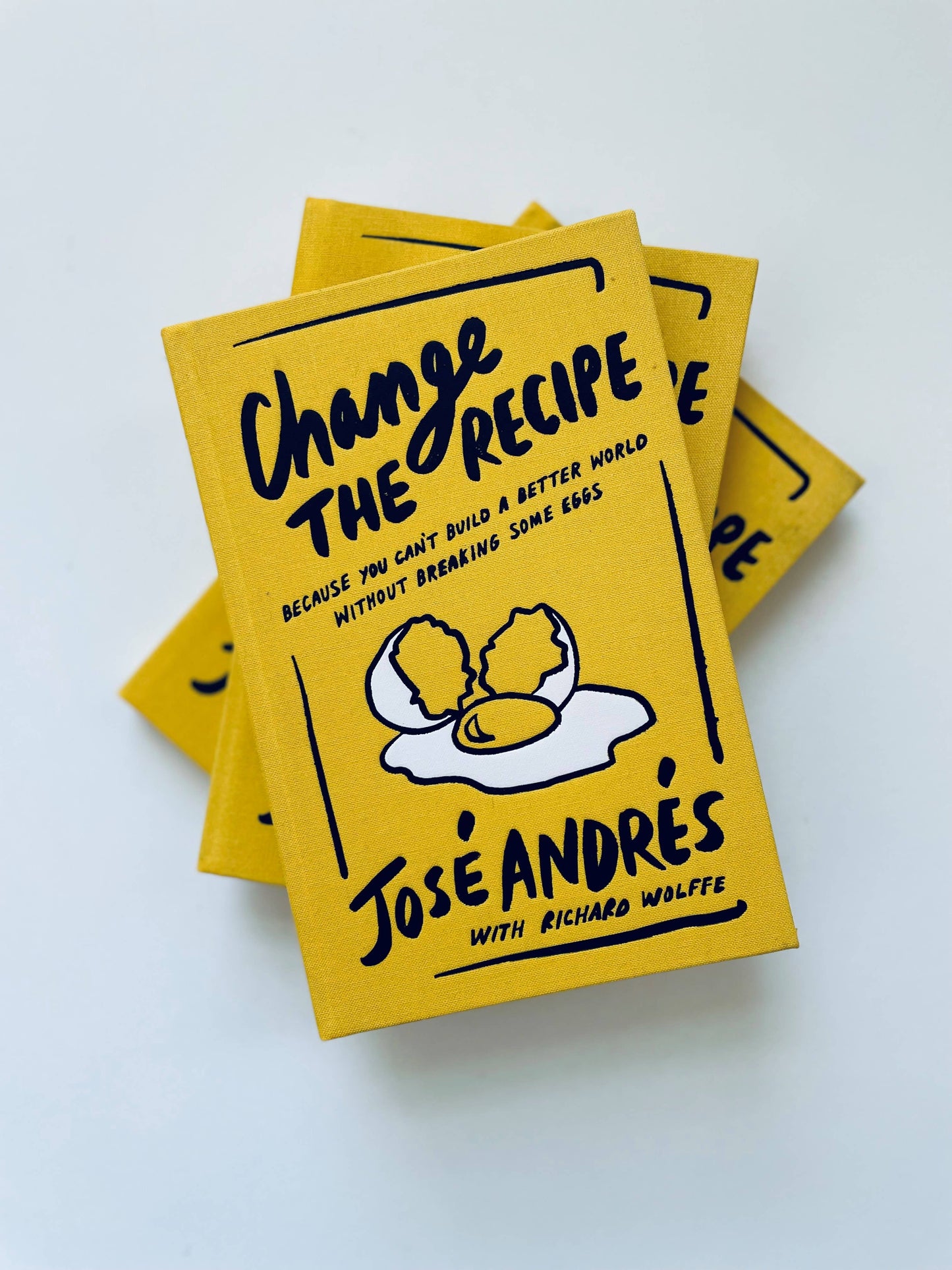 Change the Recipe - José Andrés & Richard Wolffe