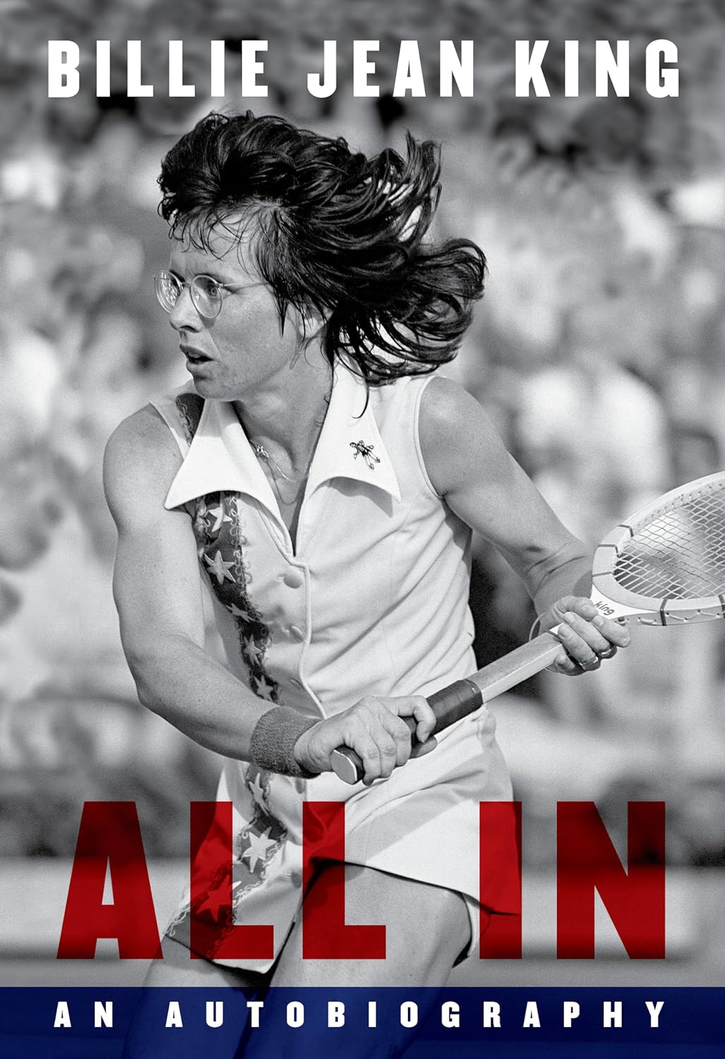 Billie Jean King- All In