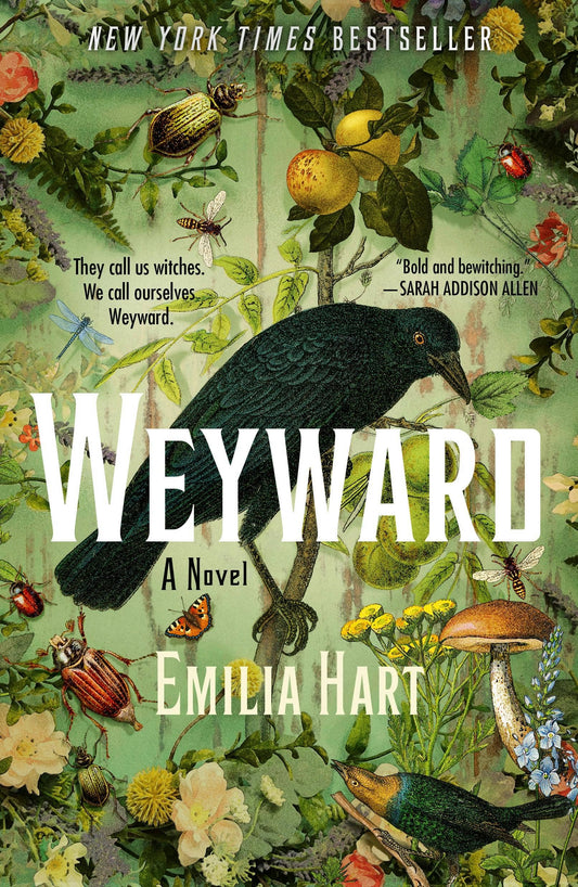 Weyward: A Novel - Emilia Hart
