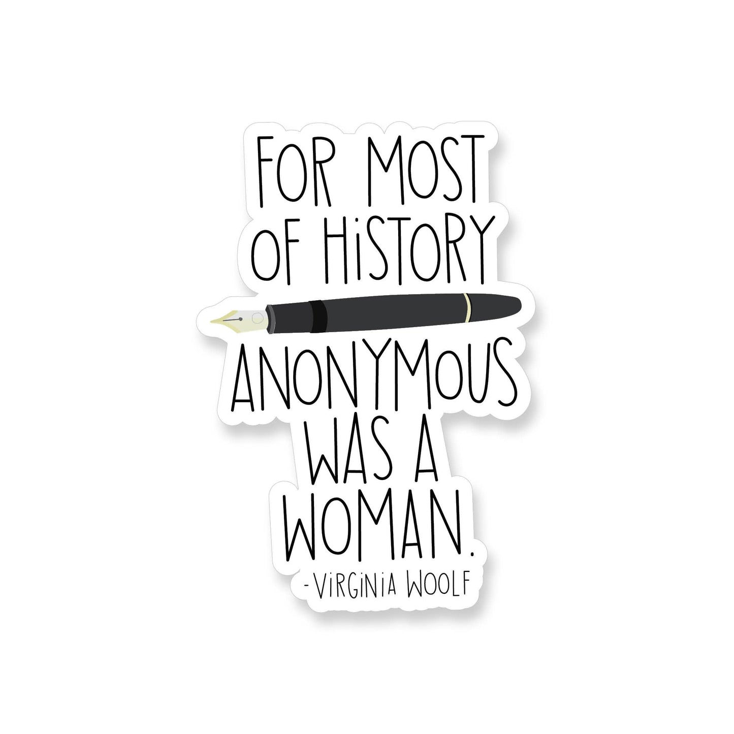 Virginia Woolf Anonymous Woman Quote Vinyl Sticker