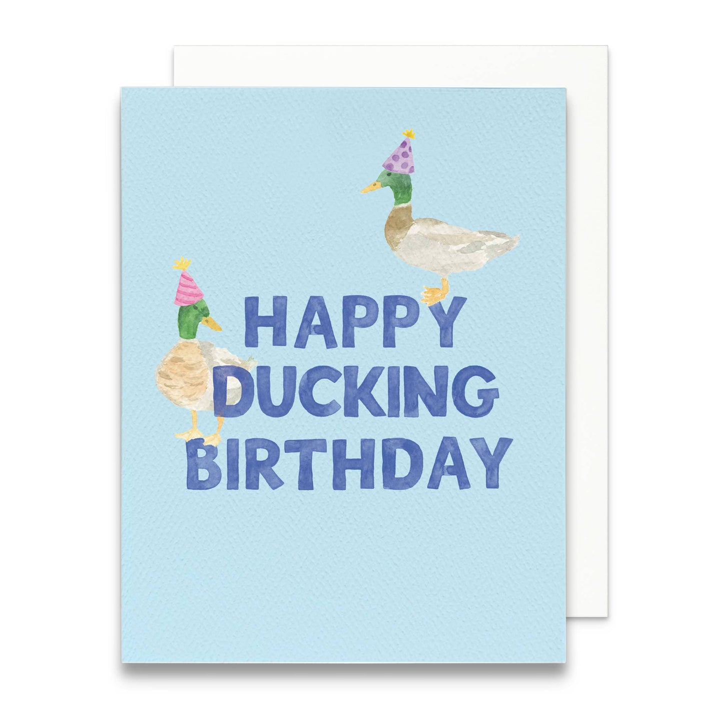 Happy Ducking Birthday Greeting Card