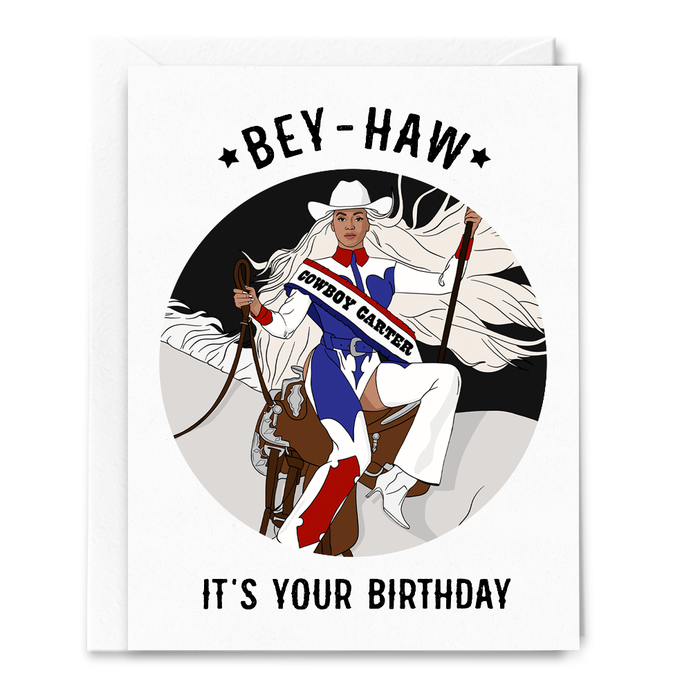Sammy Gorin LLC - Bey-Haw Birthday Card