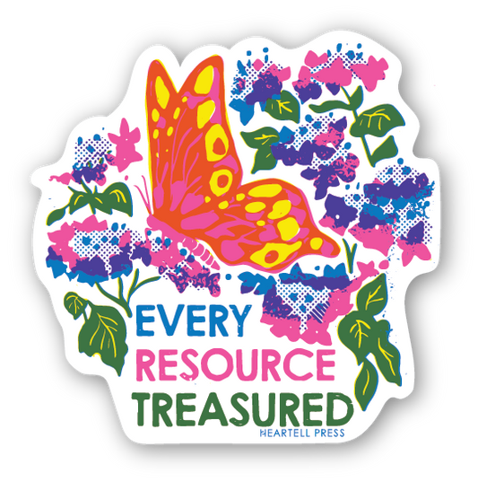 Heartell Press - Eco Friendly Every Resource Treasured Die Cut Sticker