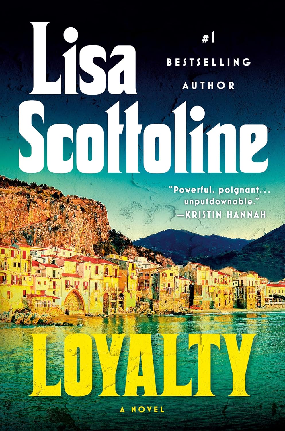 Loyalty - Lisa Scottoline