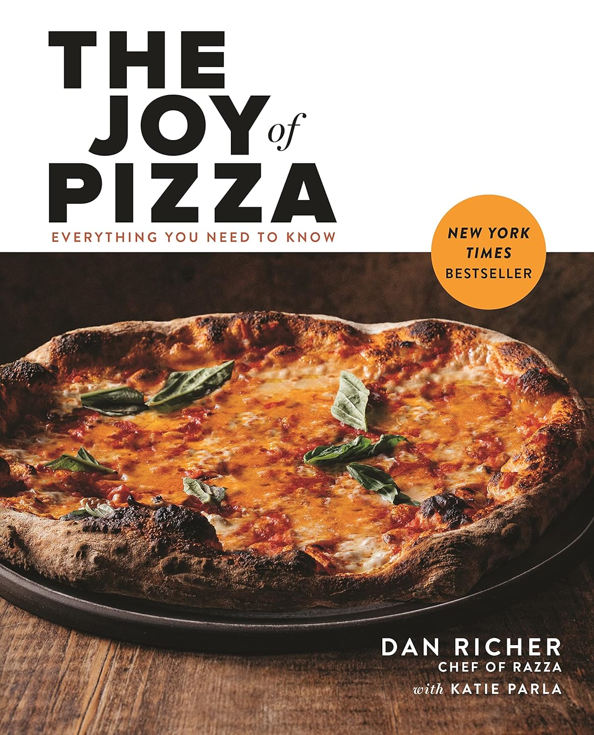 The Joy of Pizza -Dan Richer & Katie Parla