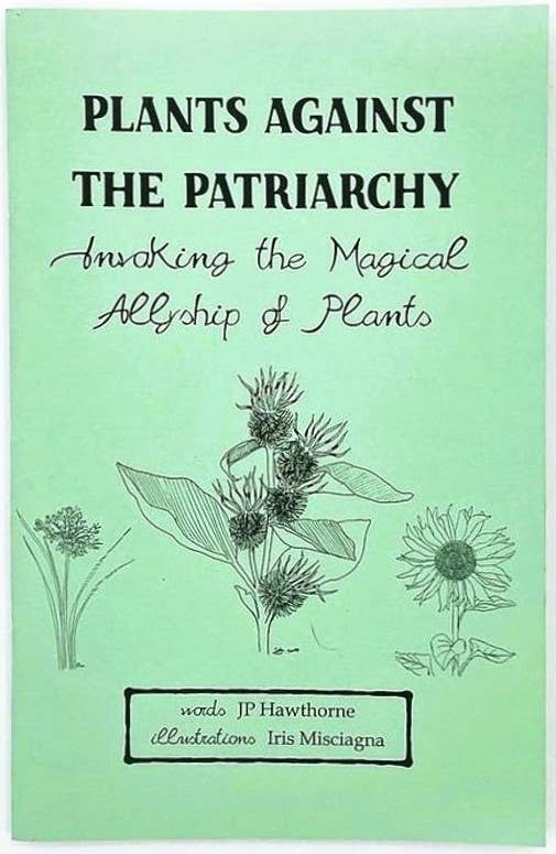 Microcosm Publishing & Distribution - Plants Against the Patriarchy (Zine)