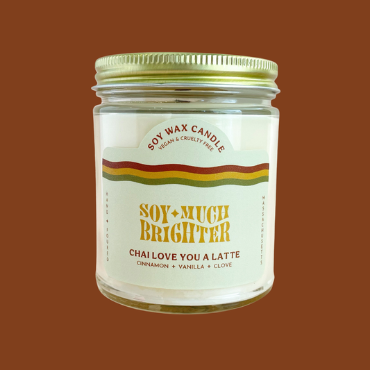 Chai Love You a Latte - Soy Much Brighter Candle Co