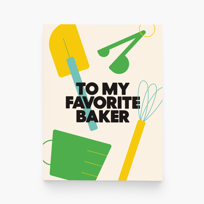 To My Favorite Baker Card