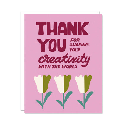 Your Creativity - Birthday Congrats Everyday Friendship Card