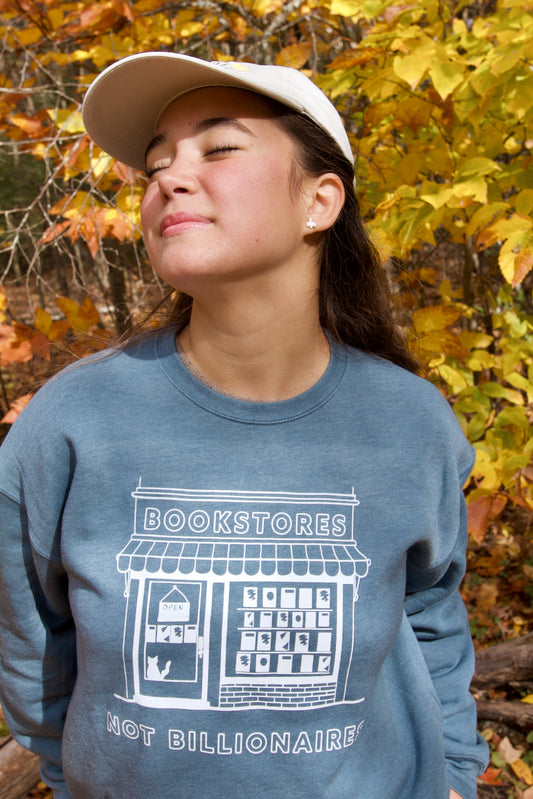Bookstores Not Billionaires Crewneck Sweatshirt