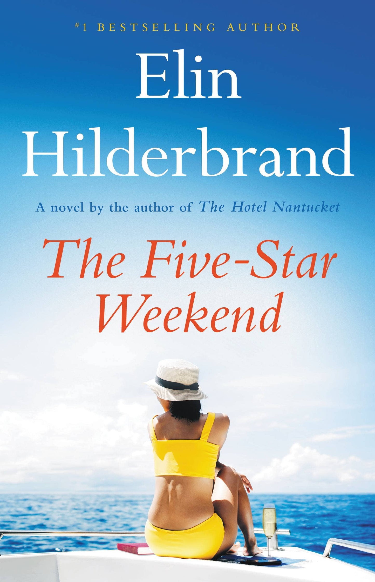 The Five-Star Weekend: Paperback - Elin Hilderbrand