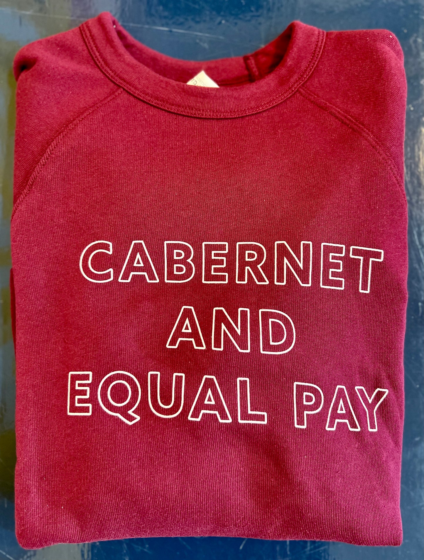 Cabernet and Equal Pay Crewneck