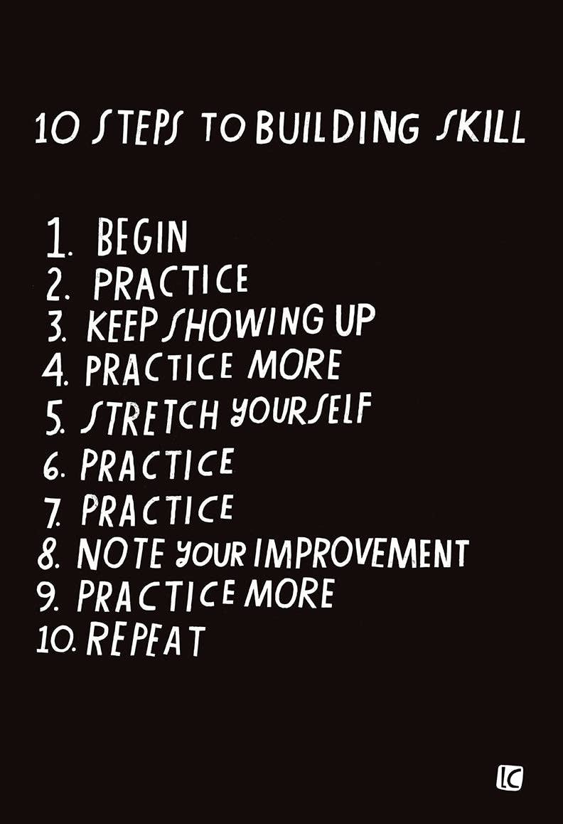10 Steps to Building Skill - Art Print: 8.5" x 11"