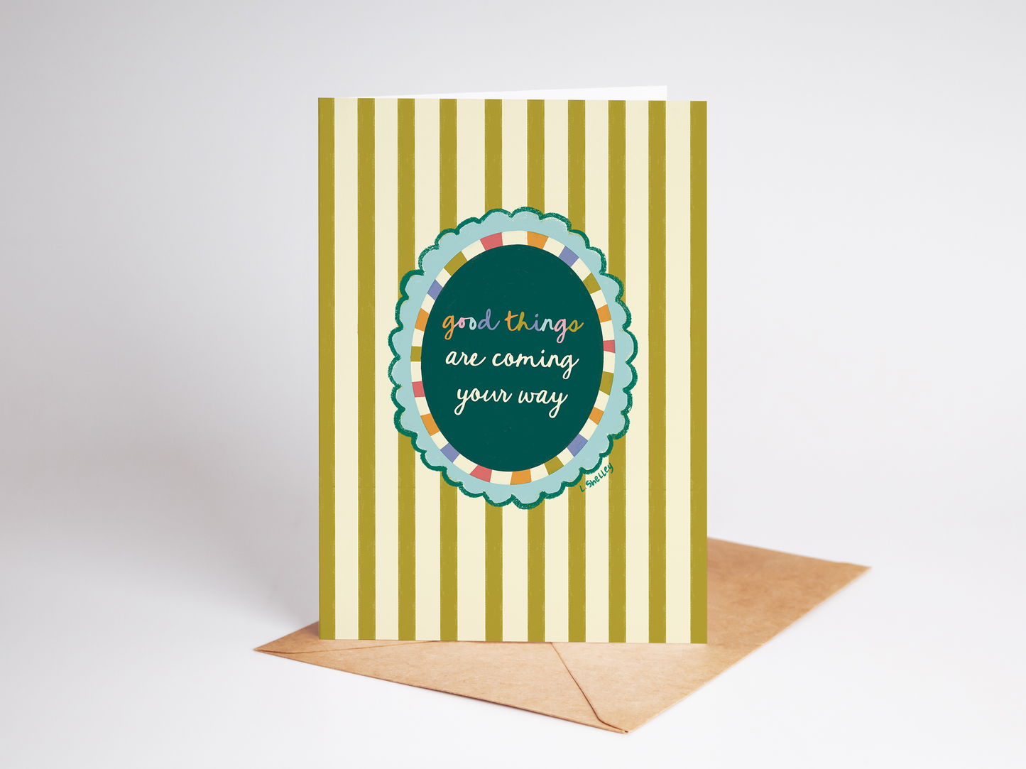 The Shelley Society - Good Things Are Coming (Striped Background) Greeting Card