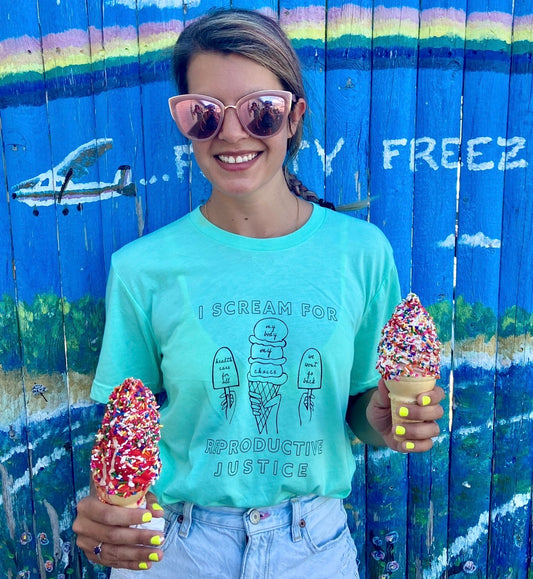 Ice Cream for Reproductive Justice T-shirt