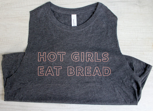 Hot Girls Eat Bread Tank Top