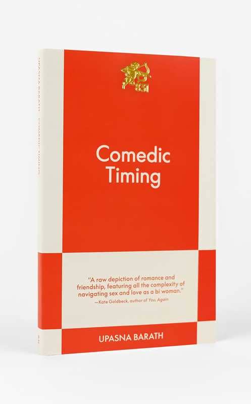 Comedic Timing by Upasna  Barath
