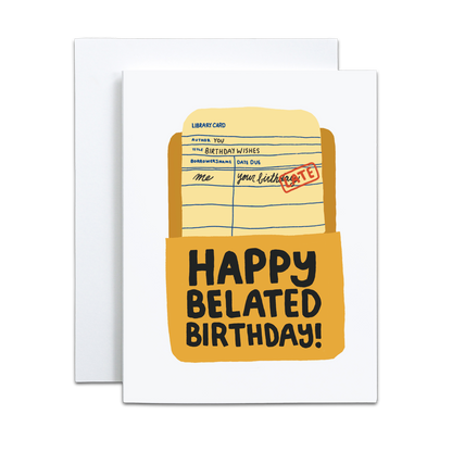 Birthday Belated Library Card