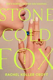 Stone Cold Fox - Rachel Koller Croft