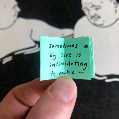 A tiny Zine About Making Things And Starting Projects