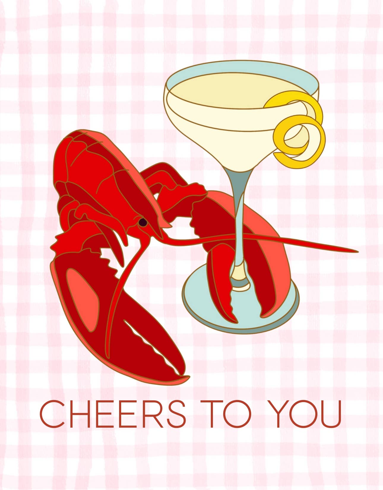 Cheers to You Lobster - New England Greeting Card