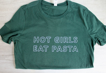 Hot Girls Eat Pasta T-shirt