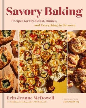 Savory Baking - Erin Jeanne McDowell